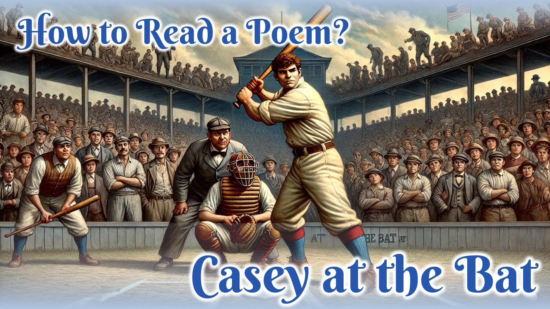 How to Read a Poem?|如何用英文朗讀經典詩作 Casey at the Bat? - 南一英語 Nani English